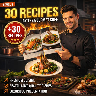 Level 3 – Gourmet Chef Creations.